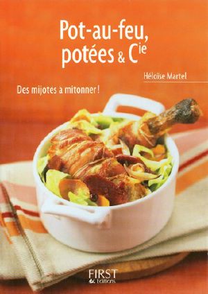 Pots-au-feu, potées & Cie