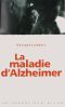 La Maladie D'Alzheimer