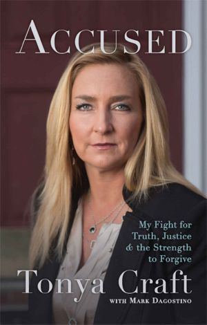 Accused · My Fight for Truth, Justice & the Strength to Forgive