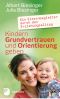 Kindern Grundvertrauen und Orientierung geben