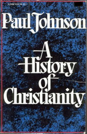 A History of Christianity