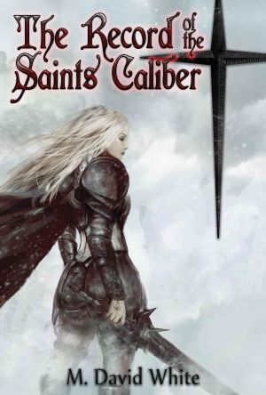 The Record of the Saints Caliber