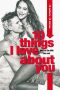 10 Things I Love About You · A Love in the '90s Anthology