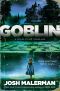 Goblin · A Novel in Six Novellas