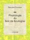 Physiologie Du Bois De Boulogne