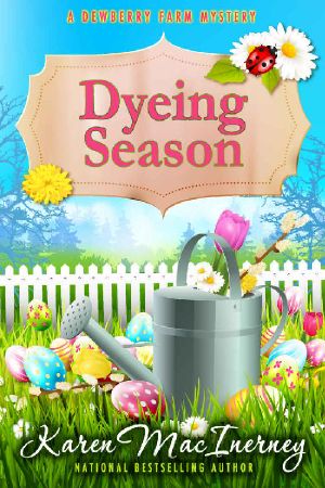 Dyeing Season (Dewberry Farm Mysteries Book 5)