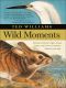 Wild Moments