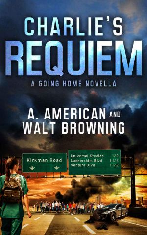 Charlie's Requiem · A Going Home Novella