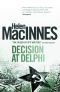 Decision at Delphi