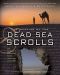 The Meaning of the Dead Sea Scrolls · Their Significance for Understanding the Bible, Judaism, Jesus, and Christianity