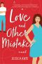 Love and Other Mistakes