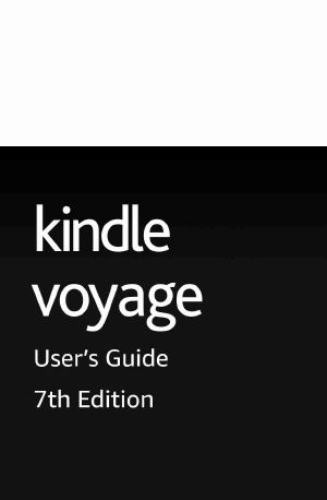 Kindle Voyage User's Guide, 7th Edition