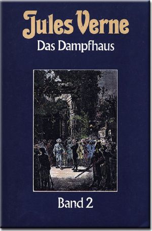 Das Dampfhaus · Band 2