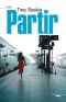 Partir (Thrillers) (French Edition)