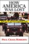 How America Was Lost · From 9/11 to the Police/Welfare State