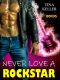 Never love a Rockstar · Bonus Band