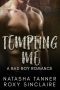 Tempting Me · A Bad Boy Romance