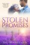 Stolen Promises (Promises to Zion Book 4)