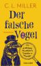 Der falsche Vogel · The Antique Hunter’s Guide to Murder