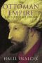 The Ottoman Empire the Classical Age 1300-1600