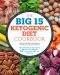 The Big 15 Ketogenic Diet Cookbook