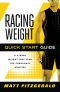 Racing Weight Quick Start Guide