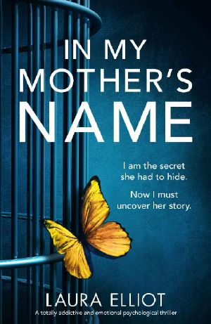 In My Mother's Name · A Totally Addictive and Emotional Psychological Thriller