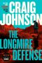 The Longmire Defense: A Longmire Mystery