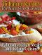 35 Italian Recipes for Your Slow Cooker – Fabulous Italian Meals and Italian Cuisine (The Slow Cooker Meals and Crock Pot Recipes Collection)