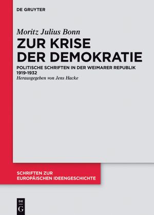 Schriften zur europäischen Ideengeschichte Band 9 · Zur Krise der Demokratie