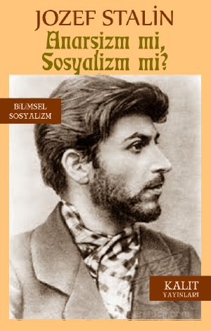 Anarşizm mi, Sosyalizm mi