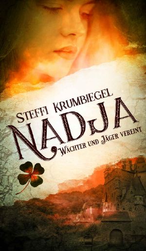 Nadja · Wächter und Jäger vereint