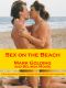 Sex on the beach · A true account of explicit displays of exhibitionism and voyeurism