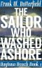 The Sailor Who Washed Ashore