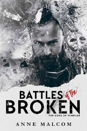 Battles of the Broken