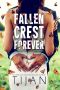 Fallen Crest Forever (Fallen Crest Series Book 7)