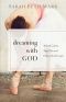 Dreaming With God