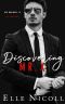 Discovering Mr X (The Men Series Book 2)