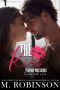 The Kiss : Friends to Lovers Romance (Playboy Pact)