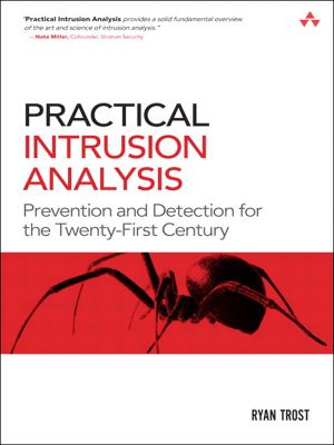 Practical Intrusion Analysis (Pamela Gallagher's Library)