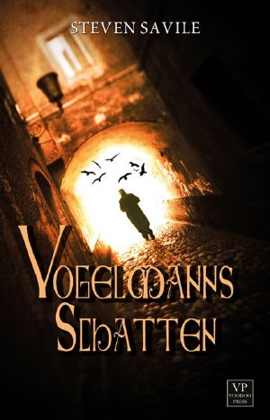 Vogelmanns Schatten