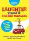 Laughter Really Is the Best Medicine · America's Funniest Jokes, Stories, and Cartoons