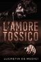 L'Amore Tossico