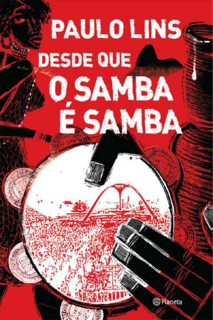 Desde que o samba é samba