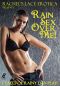 Rain Sex Over Me