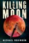 The Killing Moon