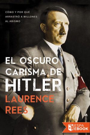 El oscuro carisma de Hitler