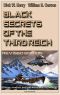 Black Secrets of the Third Reich (Revised Edition) · Unique Modern and Old World War Technology