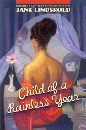 Child of a Rainless Year