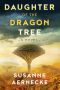 Daughter of the Dragon Tree